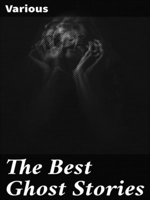 cover image of The Best Ghost Stories